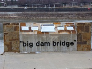 Big Dam Bridge sign